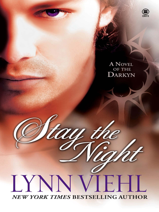 Title details for Stay the Night by Lynn Viehl - Available